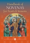 Handbook of Novenas for Feasts and Seasons - Book