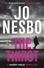 The Thirst : The compulsive Harry Hole novel from the No.1 Sunday Times bestseller - Book