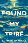 I Found My Tribe - Book