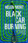 Black Car Burning - Book