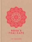 Rosa's Thai Cafe : The Cookbook - eBook