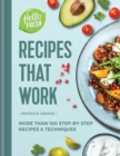 HelloFresh Recipes that Work : More than 100 step-by-step recipes & techniques - eBook