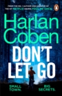 Don't Let Go : From the #1 bestselling creator of the hit Netflix series Fool Me Once - Book