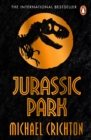 Jurassic Park : The multimillion copy bestselling thriller - Book