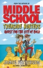 Treasure Hunters: Quest for the City of Gold : (Treasure Hunters 5) - Book