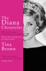 The Diana Chronicles : 20th Anniversary Commemorative Edition - Book