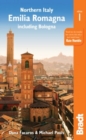 Northern Italy: Emilia-Romagna Bradt Guide : including Bologna, Ferrara,  Modena, Parma, Ravenna and the Republic of San Marino - Book