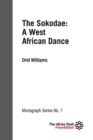 The Sokodae : a West African Dance: ISF Monograph 7 - Book