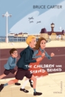 The Children Who Stayed Behind - Book