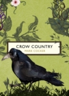 Crow Country (The Birds and the Bees) - Book