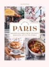 In Love with Paris : Recipes & Stories From The Most Romantic City In The World - Book