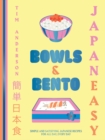 JapanEasy Bowls & Bento : Simple and Satisfying Japanese Recipes for All Day, Every Day - Book