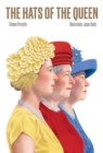 The Hats of the Queen - Book