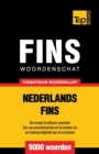 Thematische woordenschat Nederlands-Fins - 9000 woorden - Book
