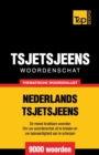 Thematische woordenschat Nederlands-Tsjetsjeens - 9000 woorden - Book