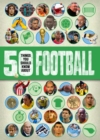 50 things you should know about:Football - Book