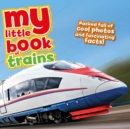 My Little Book of Trains - Book