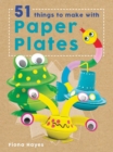 Crafty Makes: 51 Things to Make with Paper Plates - Book