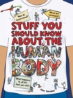 Stuff You Should Know About the Human Body - Book