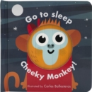 Go to Sleep, Cheeky Monkey - Book