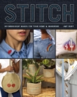 Stitch : Embroidery Makes for Your Home & Wardrobe - Book