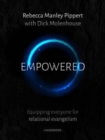 Empowered Handbook : Equipping everyone for relational evangelism - Book