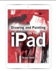 Drawing and Painting on the iPad - eBook