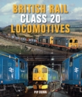 British Rail Class 20 Locomotives - Book