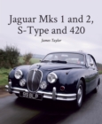 Jaguar Mks 1 and 2, S-Type and 420 - eBook
