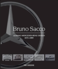 Bruno Sacco : Leading Mercedes-Benz Design 1979-1999 - Book