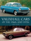 Vauxhall Cars of the 1960s and 1970s - eBook