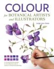 Colour for Botanical Artists and Illustrators - eBook