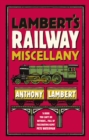 Lambert's Railway Miscellany - Book