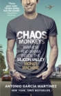 Chaos Monkeys : Inside the Silicon Valley Money Machine - Book
