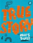 True Story - Book