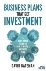 Business Plans That Get Investment : Includes the Ultimate and Proven Template for Success - Book