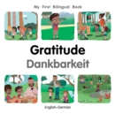 My First Bilingual Book-Gratitude (English-German) - Book