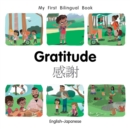 My First Bilingual Book-Gratitude (English-Japanese) - Book