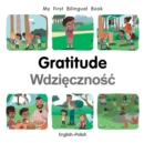 My First Bilingual Book-Gratitude (English-Polish) - Book