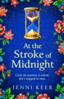 At the Stroke of Midnight : A BRAND NEW completely spellbinding, enchanting historical novel from BESTSELLER Jenni Keer for 2024 - eBook