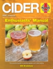 Cider Manual : The practical guide to growing apples and cidermak - Book