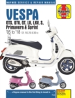 Vespa GTS, GTV, GT, LX, LXV, S, Primavera & Sprint (05 - 18) - Book