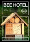 Bee Hotel : All you need to know in one concise manual - Book