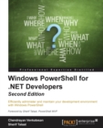 Windows PowerShell for .NET Developers - - Book