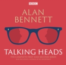 The Complete Talking Heads : The classic BBC Radio 4 monologues plus A Woman of No Importance - eAudiobook