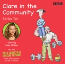 Clare in the Community: Series 10 : Series 10 & a Christmas special episode of the BBC Radio 4 sitcom - eAudiobook