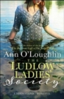 The Ludlow Ladies' Society - Book