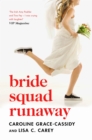 Bride Squad Runaway - Book