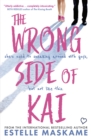 The Wrong Side of Kai - eBook