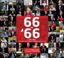 66 on 66 : 'I Was There' Memories from English Football's Greatest Day - Book